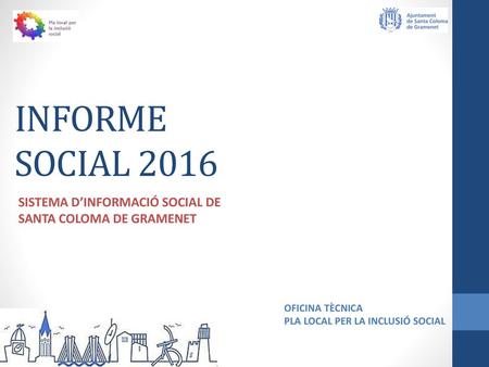 SISTEMA D’INFORMACIÓ SOCIAL DE SANTA COLOMA DE GRAMENET