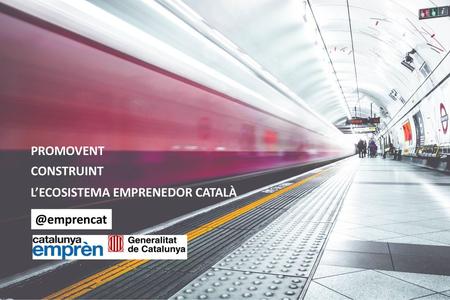 CONSTRUINT L’ECOSISTEMA EMPRENEDOR CATALÀ PROMOVENT @emprencat.