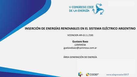 INSERCIÓN DE ENERGÍAS RENOVABLES EN EL SISTEMA ELÉCTRICO ARGENTINO