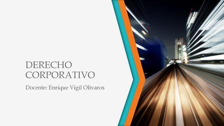 Docente: Enrique Vigil Olivaros