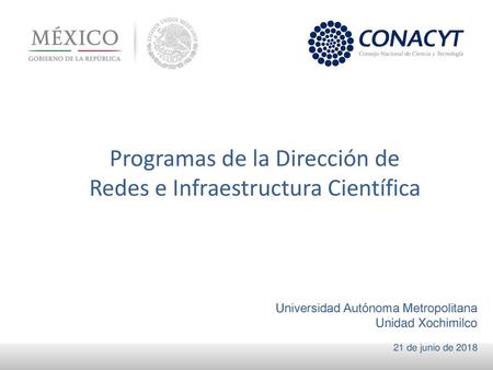 Programas de la Dirección de Redes e Infraestructura Científica
