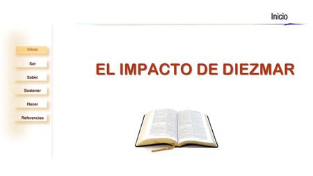 Inicio EL IMPACTO DE DIEZMAR.