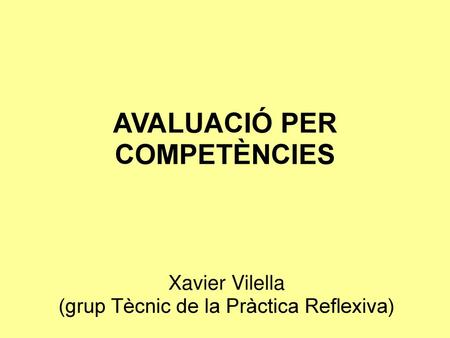 AVALUACIÓ PER COMPETÈNCIES