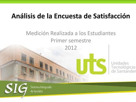 Análisis de la Encuesta de Satisfacción