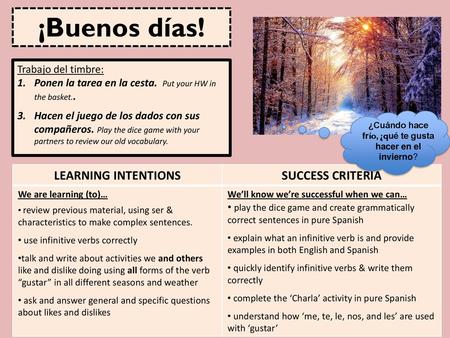 ¿Cuándo hace frío, ¿qué te gusta hacer en el invierno?