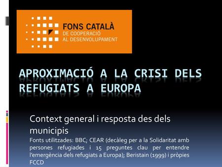 Aproximació a la crisi dels refugiats a Europa