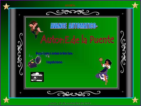 Autor:E.de la Puente AVANCE AUTOMATICO-