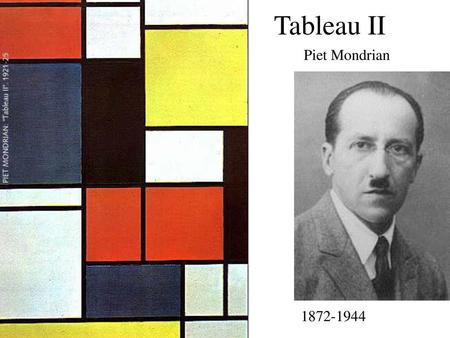 Tableau II Piet Mondrian 1872-1944.