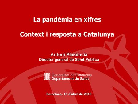 Antoni Plasència Director general de Salut Pública