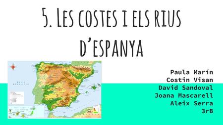 5. Les costes i els rius d’espanya