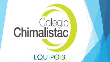 EQUIPO 3.