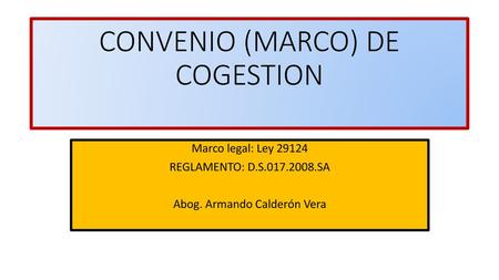 CONVENIO (MARCO) DE COGESTION