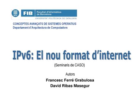Francesc Ferré Grabulosa David Ribas Masegur
