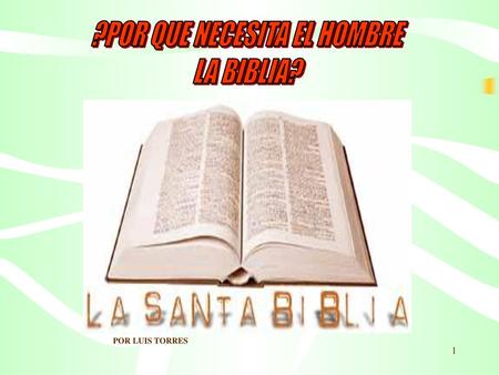 ?POR QUE NECESITA EL HOMBRE
