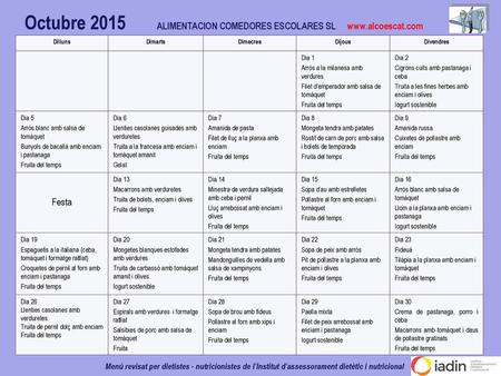Octubre 2015 ALIMENTACION COMEDORES ESCOLARES SL