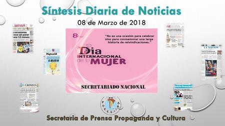 Síntesis Diaria de Noticias Secretaria de Prensa Propaganda y Cultura