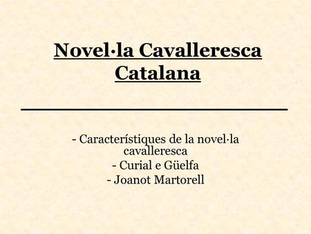 Novel·la Cavalleresca Catalana