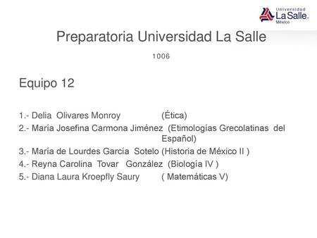 Preparatoria Universidad La Salle