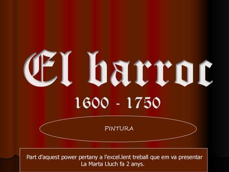 Part d’aquest power pertany a l’excel.lent treball que em va presentar