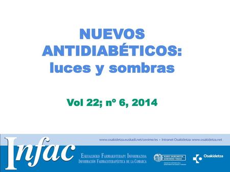NUEVOS ANTIDIABÉTICOS: