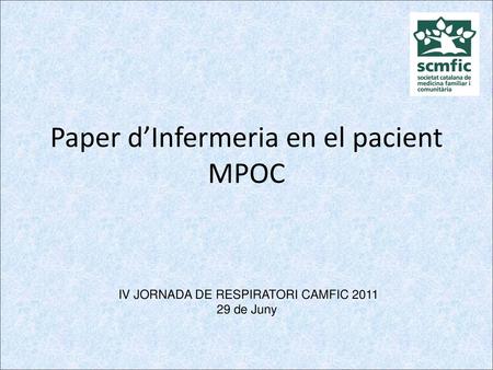 Paper d’Infermeria en el pacient MPOC