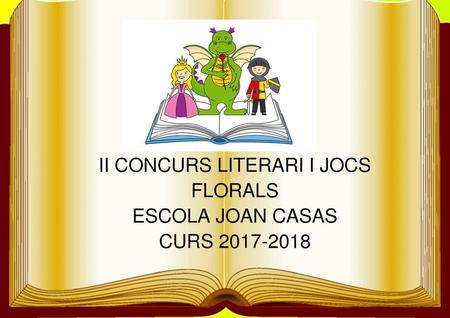 II CONCURS LITERARI I JOCS FLORALS
