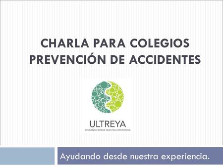 Charla para Colegios prevención de accidentes
