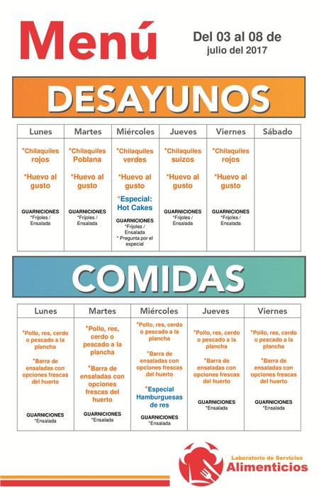 Del 03 al 08 de julio del 2017 *Chilaquiles rojos *Huevo al gusto