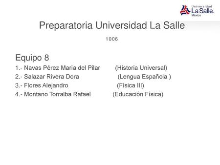 Preparatoria Universidad La Salle