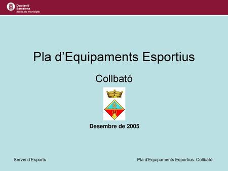Pla d’Equipaments Esportius
