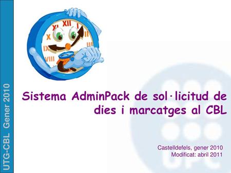 Sistema AdminPack de sol·licitud de dies i marcatges al CBL