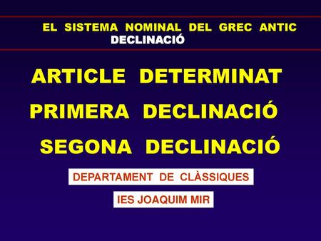 DEPARTAMENT DE CLÀSSIQUES