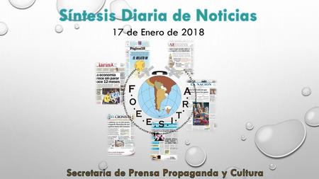 Síntesis Diaria de Noticias Secretaria de Prensa Propaganda y Cultura