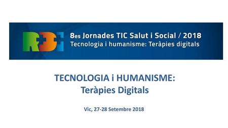 TECNOLOGIA i HUMANISME: Teràpies Digitals