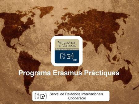 Programa Erasmus Pràctiques