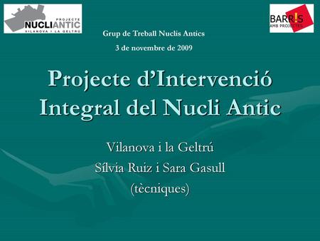 Projecte d’Intervenció Integral del Nucli Antic