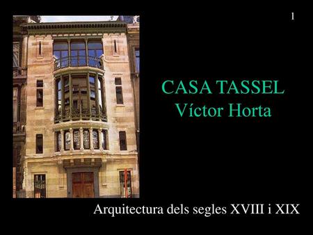 CASA TASSEL Víctor Horta