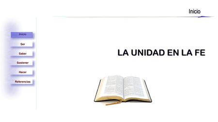 Inicio LA UNIDAD EN LA FE.