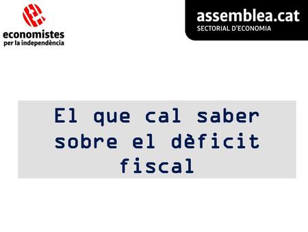 El que cal saber sobre el dèficit fiscal