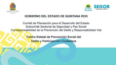 GOBIERNO DEL ESTADO DE QUINTANA ROO
