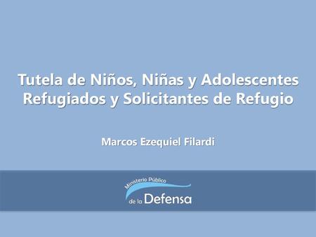 Tutela de Niños, Niñas y Adolescentes