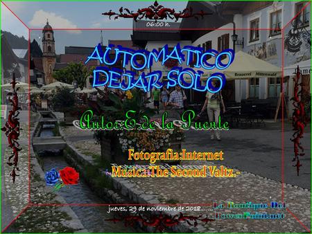 AUTOMATICO DEJAR SOLO Autor:E.de la Puente Fotografia:Internet