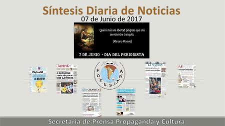 Síntesis Diaria de Noticias Secretaria de Prensa Propaganda y Cultura