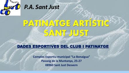 PATINATGE ARTÍSTIC SANT JUST