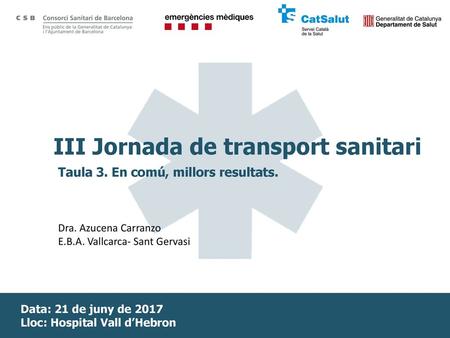 III Jornada de transport sanitari