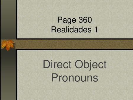 Direct Object Pronouns