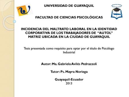 UNIVERSIDAD DE GUAYAQUIL FACULTAD DE CIENCIAS PSICOLÓGICAS