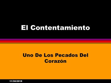Uno De Los Pecados Del Corazón