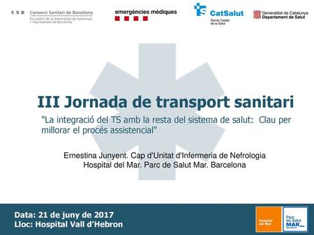 III Jornada de transport sanitari