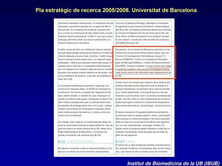 Pla estratègic de recerca 2005/2008. Universitat de Barcelona